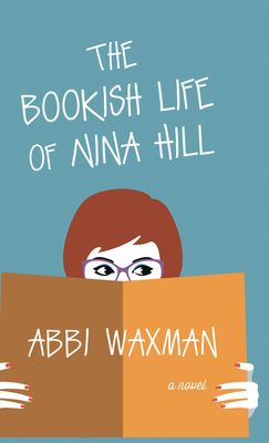 The Bookish Life of Nina Hill [Large Print] 1432863487 Book Cover
