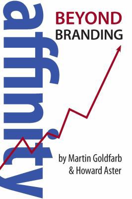 Affinity: Beyond Branding 0889629862 Book Cover