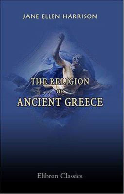 The Religion of Ancient Greece 1402161360 Book Cover