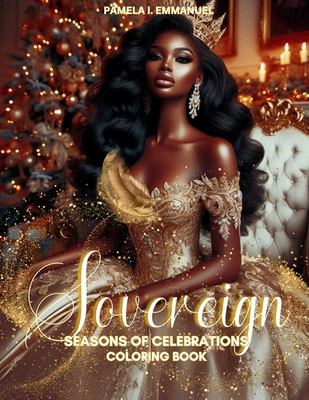 Sovereign Seasons of Celebrations B0DPHZ3XDS Book Cover