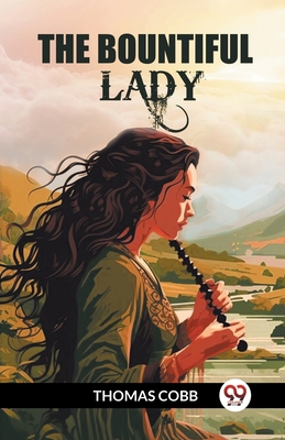 The Bountiful Lady 936305389X Book Cover