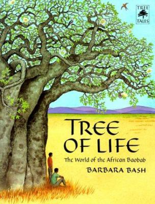 Tree of Life: The World of the African Baobab 0316083224 Book Cover