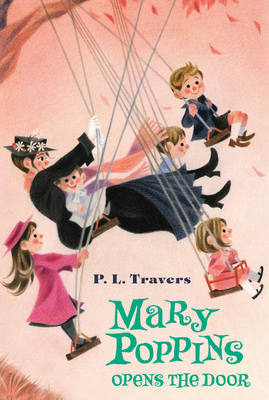 Mary Poppins Opens the Door 0544439589 Book Cover