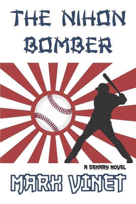 The Nihon Bomber B087SJTV38 Book Cover