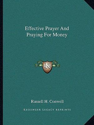 Effective Prayer And Praying For Money 1162809353 Book Cover