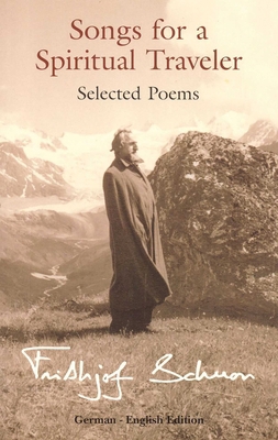 Songs for a Spiritual Traveler: Selected Poems 0941532313 Book Cover