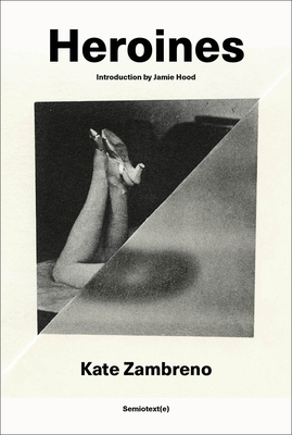 Heroines, New Edition 1635902088 Book Cover