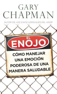 Enojo, El - Bolsillo***see New ISBN: Como Manej... [Spanish] 0825405289 Book Cover