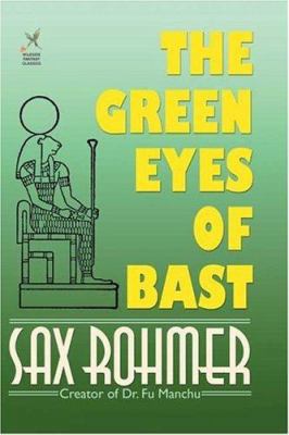 The Green Eyes of Bast 158715305X Book Cover