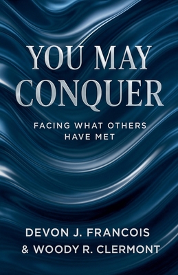 You May Conquer B0FXR7VVYK Book Cover