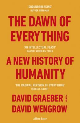 The Dawn of Everything 0241402425 Book Cover
