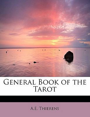 General Book of the Tarot 1437511872 Book Cover