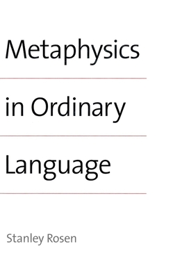 Metaphysics in Ordinary Language 0300074786 Book Cover