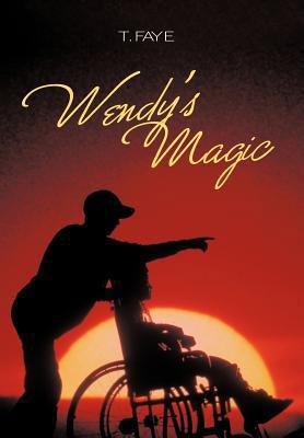 Wendy's Magic 1449731600 Book Cover