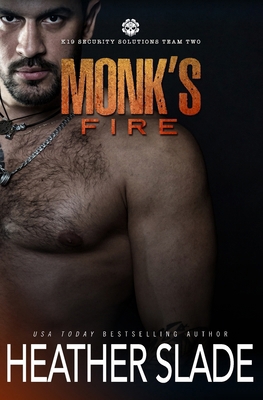 Monk's Fire B0CTLVB7VK Book Cover