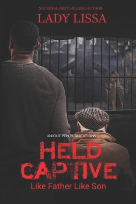 Held Captive: Like Father, Like Son B09GXN6GML Book Cover