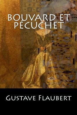 Bouvard et Pécuchet [French] 154311153X Book Cover