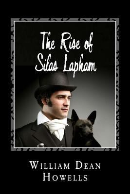 The Rise of Silas Lapham 149536741X Book Cover