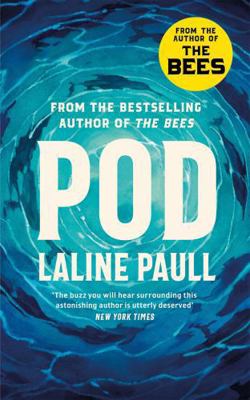 Pod: From the Women's Prize shortlisted author ... 1472156609 Book Cover