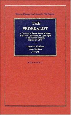 The Federalist: A Collection of Essays. With an... 1584772042 Book Cover