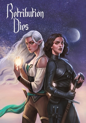 Retribution Dies: Guardians of the Grove Trilogy 0648599728 Book Cover