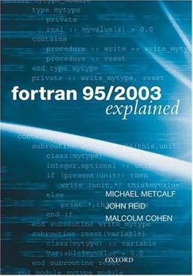 Fortran 95/2003 Explained (Numerical Mathematic... 0198526938 Book Cover
