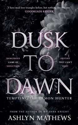 Dusk to Dawn 1393010148 Book Cover