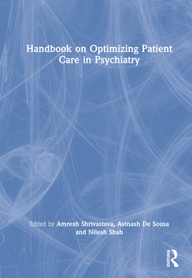 Handbook on Optimizing Patient Care in Psychiatry 0367140683 Book Cover