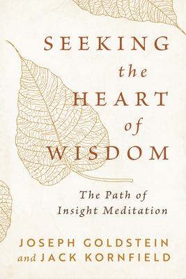 Seeking the Heart of Wisdom: The Path of Insigh... 1645472914 Book Cover