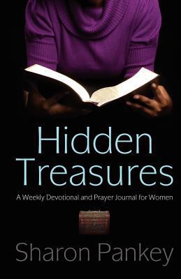 Hidden Treasures: A Weekly Devotional and Praye... 1414121318 Book Cover