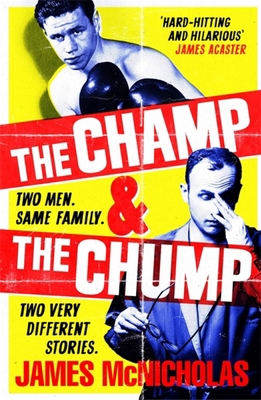 The Champ & The Chump 1472280407 Book Cover