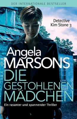 Die gestohlenen Mädchen: Der internationale Bes... [German] 1803149744 Book Cover