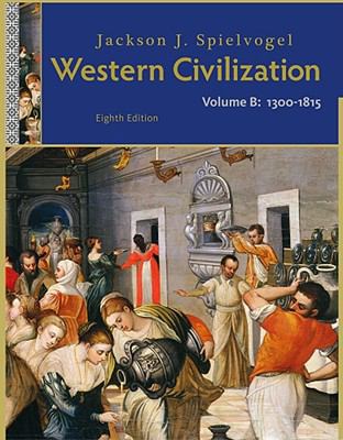 Western Civilization, Volume B: 1300 to 1815 1111342156 Book Cover