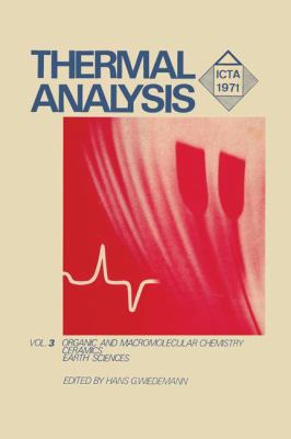 Thermal Analysis: Volume 3: Organic and Macromo... 3034857772 Book Cover