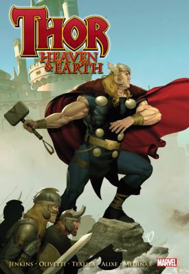 Thor: Heaven & Earth 0785148337 Book Cover