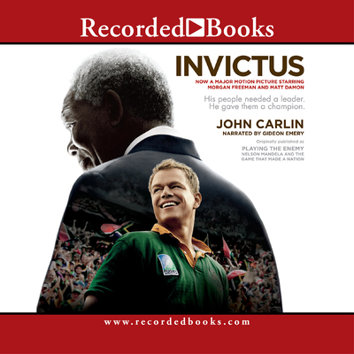 Invictus: Nelson Mandela and the Game That Made... 1440778531 Book Cover