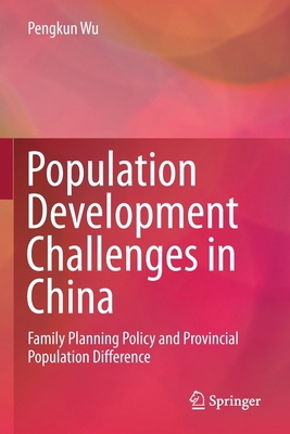 Population Development Challenges in China: Fam...            Book Cover