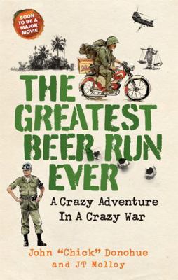 The Greatest Beer Run Ever: A Crazy Adventure i... 1913183297 Book Cover
