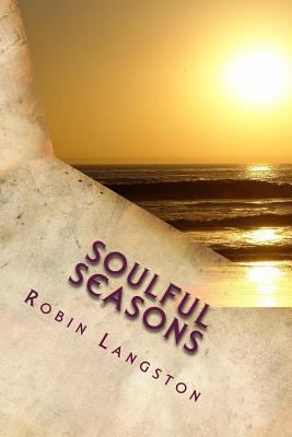 Soulful Seasons 1519560451 Book Cover