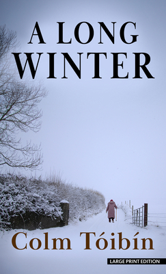 A Long Winter [Large Print] 1420535617 Book Cover