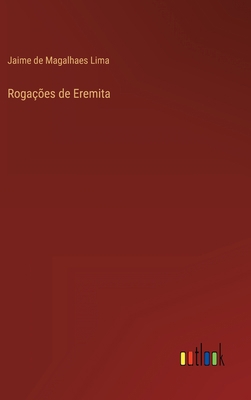 Rogações de Eremita [Portuguese] 3368006614 Book Cover