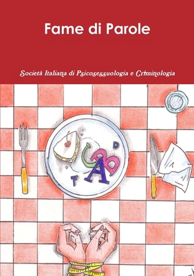 Fame di Parole [Italian] 1445287188 Book Cover