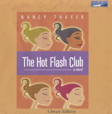 The Hot Flash Club 0736699015 Book Cover