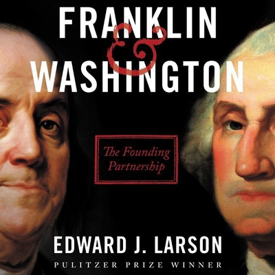 Franklin & Washington Lib/E: The Founding Partn... 1094113972 Book Cover