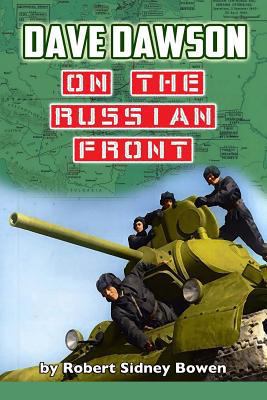 Dave Dawson on the Russian Front 1519556942 Book Cover