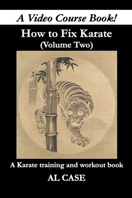 How to Fix Karate (Book Two) B0DJ1VTMLR Book Cover