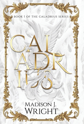Caladrius B0FGFT5LM6 Book Cover