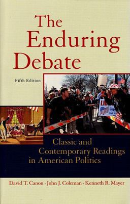 The Enduring Debate: Classic and Contemporary R... 0393932176 Book Cover