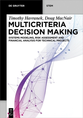 Multicriteria Decision Making: Systems Modeling... 3110765640 Book Cover