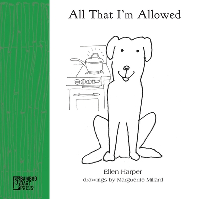 All That I'm Allowed 1947240935 Book Cover